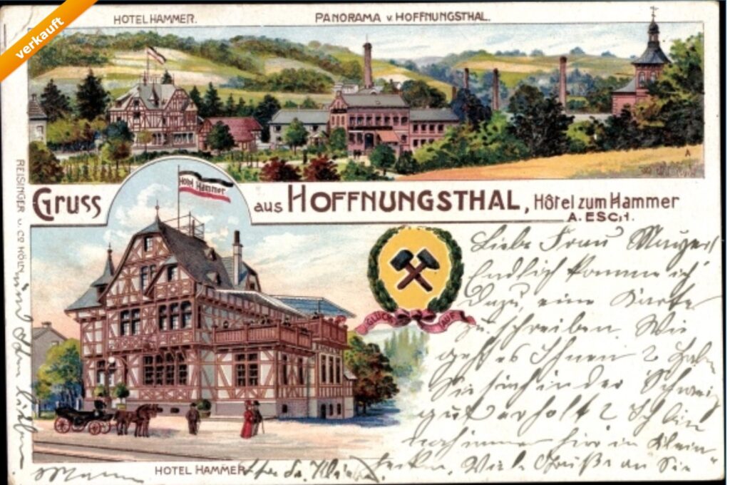 Vintage-Postkarte mit illustrierten Szenen eines Grand Hotels und malerischen Landschaften mit der Aufschrift "Hoffnungsthal", dekorativem Text, Bergbausymbolen und handgeschriebener deutscher Schrift im unteren Bereich.